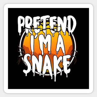 Pretend I'm A Snake Halloween Couples Costume Halloween Scary Happy Halloween Day 2021 Sticker